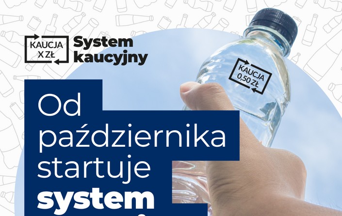 System kaucyjny startuje w Polsce od października 2025 r. - zdjęcie