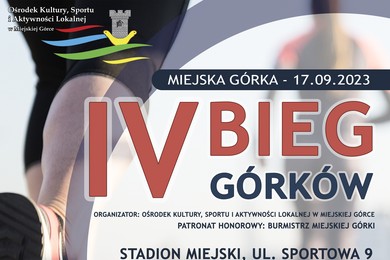 Zapraszamy na IV Bieg Górków